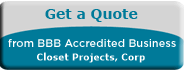 Closet Projects, Corp BBB Request a Quote