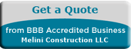 Melini Construction LLC BBB Request a Quote