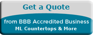 ML Countertops & More BBB Request a Quote